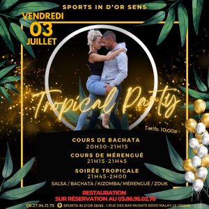 Soirée La Tropicale