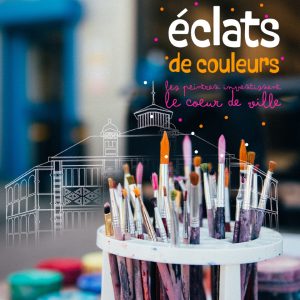 Eclats de couleurs, les peintres investissent le cœur de ville