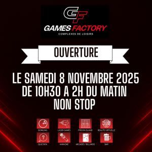 Ouverture Games Factory