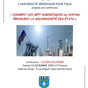 Conférence « Comment les sept magnifiques (ex-GAFAM) ébranlent la souveraineté des états »