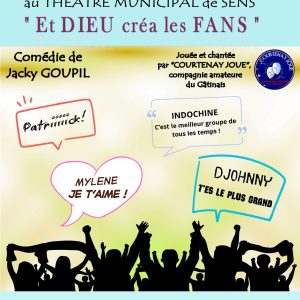 Théâtre « Et Dieu créa les fans »
