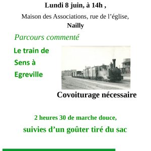Parcours commenté « Le train de Sens à Egreville »