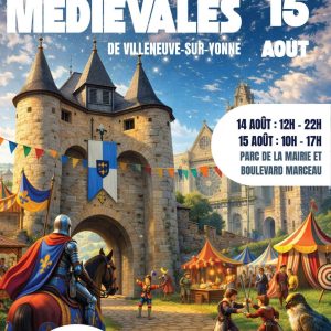 Les Médiévales de Villeneuve-sur-Yonne