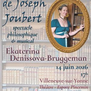 La vie exemplaire de Joseph Joubert par Ekaterina Denissova-Bruggeman