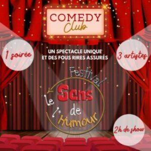 Le Comedy Club du Festival Le Sens de l&rsquo;Humour