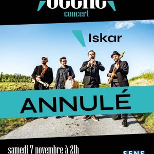 ANNULÉ – Iskar