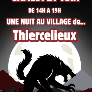 Une nuit au village de … Thiercelieux