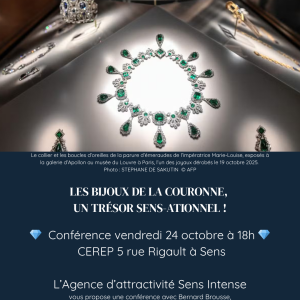 ANNULÉ – Les bijoux de la couronne, un trésor sens-ationnel !