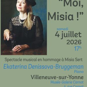 Moi Misia ! Spectacle musical en hommage à Misia Sert, Ekaterina Denissova-Bruggeman