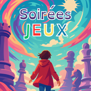 Soirée jeux de société