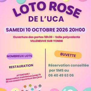 Grand Loto Rose de l&rsquo;Union Commerciale et Artisanale de Villeneuve-sur-Yonne